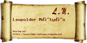 Leopolder Mátyás névjegykártya